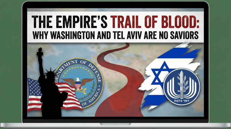 The Empire’s Trail of Blood: Why Washington and Tel Aviv Are No Saviors
